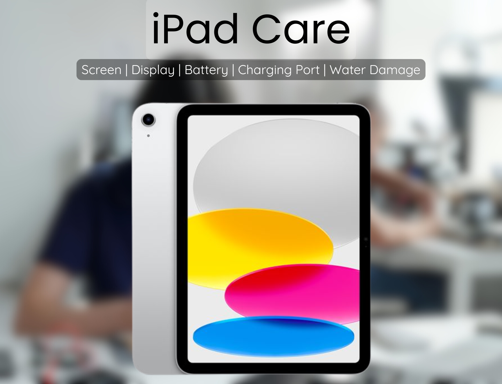 iPad Care Bangalore